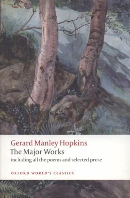 Gerard Manley Hopkins, The Major Works