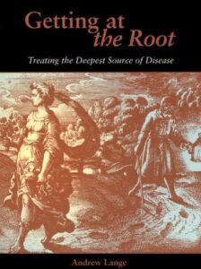 GETTING AT THE ROOT