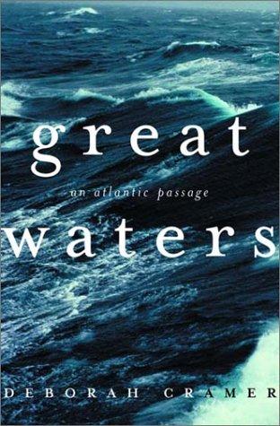 Great Waters, An Atlantic Passage