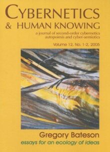 Gregory Bateson – essays for an ecology of ideas
