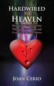 Hardwired to Heaven