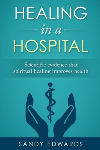 Healing in a Hospital