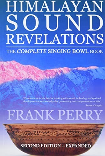 Himalayan Sound Revelations