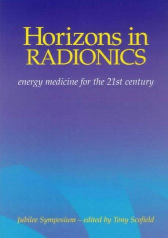 Horizons in Radionics