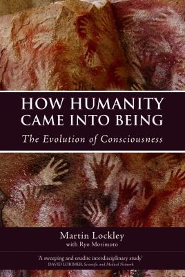HOW HUMANITY CAME INTO BEING