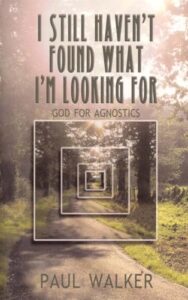 I Still Haven't Found What I'm Looking For