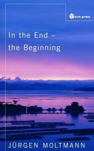 In the End - The Beginning - the life of hope