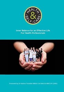Inner Balance for an Effective Life for Health Professionals