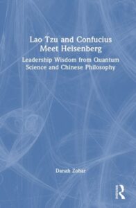 LAO TZU AND CONFUCIUS MEET HEISENBERG