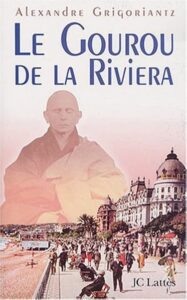 Le Gourou de la Riviera