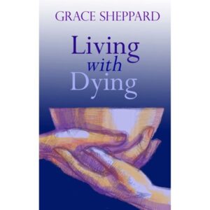 Living with Dying