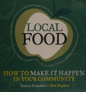 Local Food How to Make it Happen in Your Community