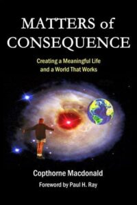 MATTERS OF CONSEQUENCE