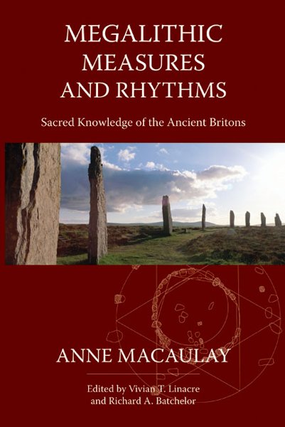 Megalithic Measures and Rhythms