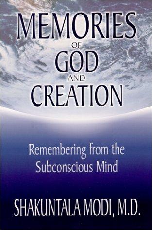 Memories of God and Creation