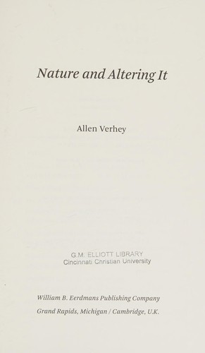 Nature and Altering It