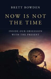 Now is Not the Time