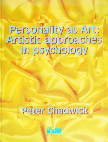 Personality as Art: Artistic approaches in psychology