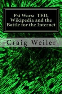 PSI WARS: TED, Wikipedia and the Battle for the Internet