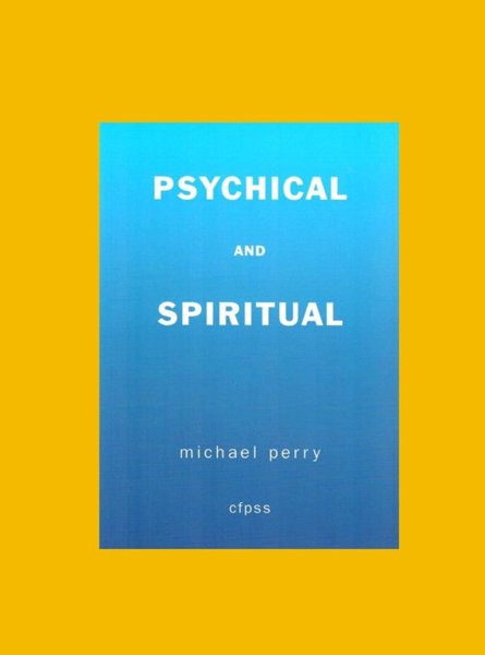 Psychical and Spiritual