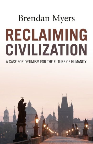 RECLAIMING CIVILIZATION