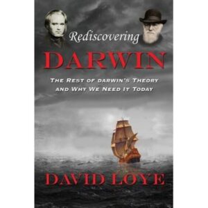 Rediscovering Darwin