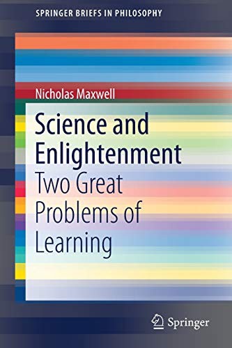 SCIENCE AND ENLIGHTENMENT – Two great problems of learning