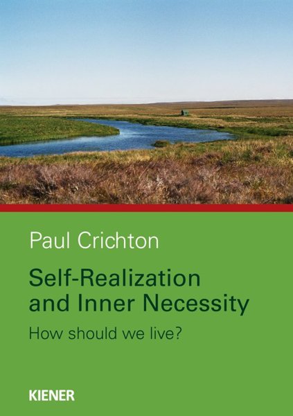 Self-Realization and Inner Necessity