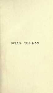 Stead – The Man