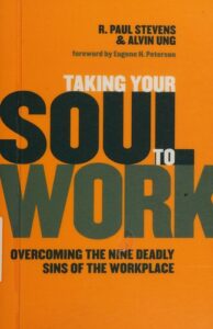 Taking Your Soul to Work