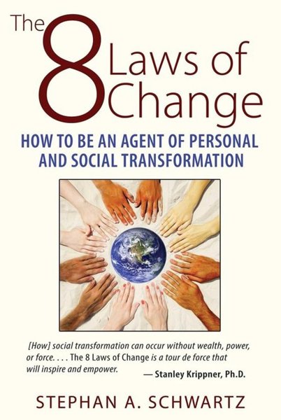 THE 8 LAWS OF CHANGE