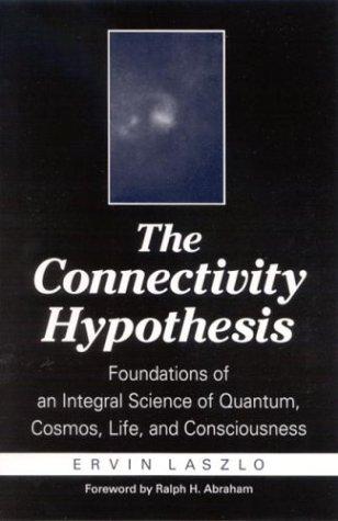 THE CONNECTIVITY HYPOTHESIS