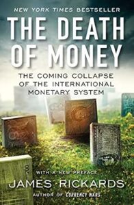 THE DEATH OF MONEY