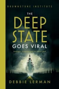 THE DEEP STATE GOES VIRAL