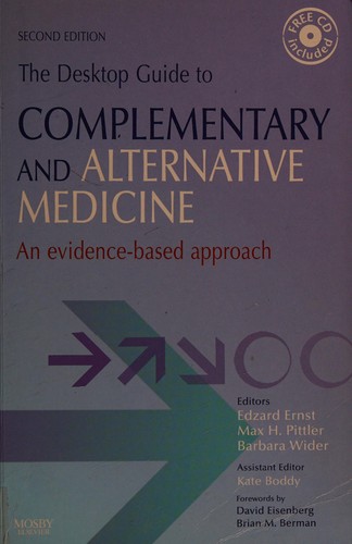 THE DESKTOP GUIDE TO COMPLEMENTARY AND ALTERNATIVE MEDICINE