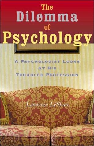 The Dilemma of Psychology