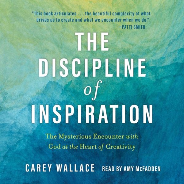 The Discipline of Inspiration