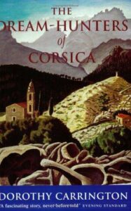THE DREAM HUNTERS OF CORSICA