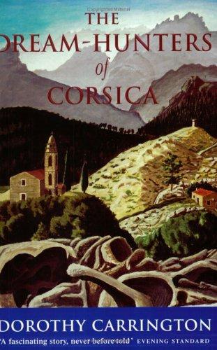 THE DREAM HUNTERS OF CORSICA
