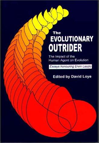 The Evolutionary Outrider