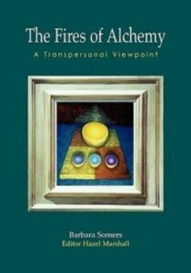THE FIRES OF ALCHEMY: A TRANSPERSONAL VIEWPOINT
