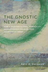 THE GNOSTIC NEW AGE