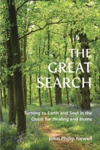 THE GREAT SEARCH: Turning to Earth & Soul in the Quest for Healing and Home