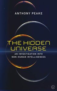 THE HIDDEN UNIVERSE: An Investigation into Non-Human Intelligences