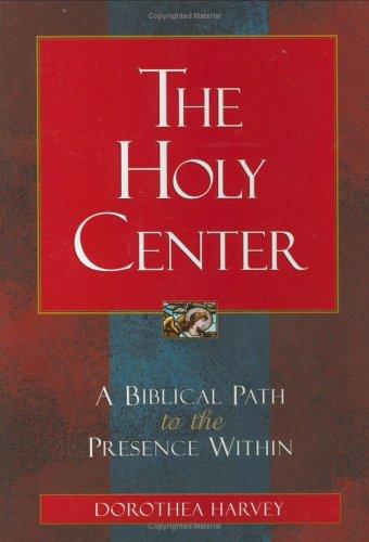 The Holy Center