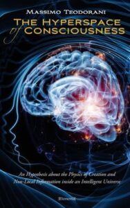THE HYPERSPACE OF CONSCIOUSNESS