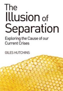 THE ILLUSION OF SEPARATION