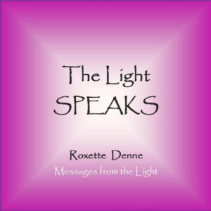 The Light Speaks