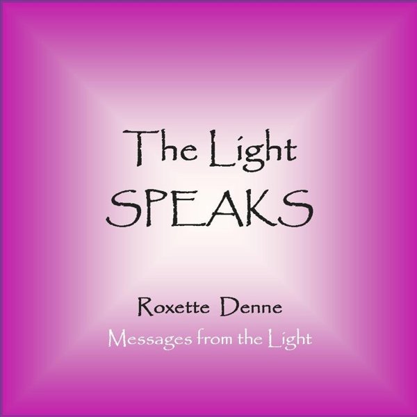 The Light Speaks