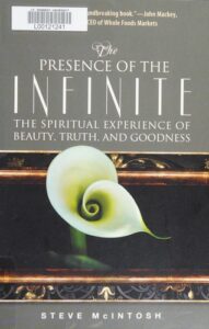 The Presence of the Infinite